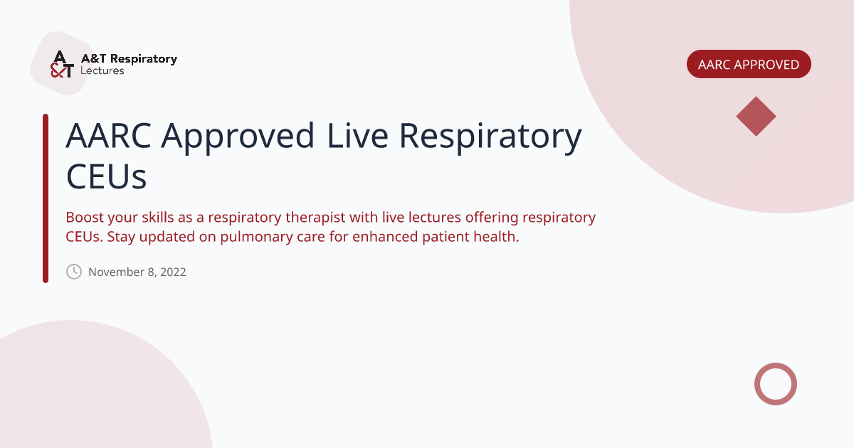 AARC Approved Live Respiratory CEUs